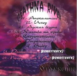 Deathna River : Otrazheniye